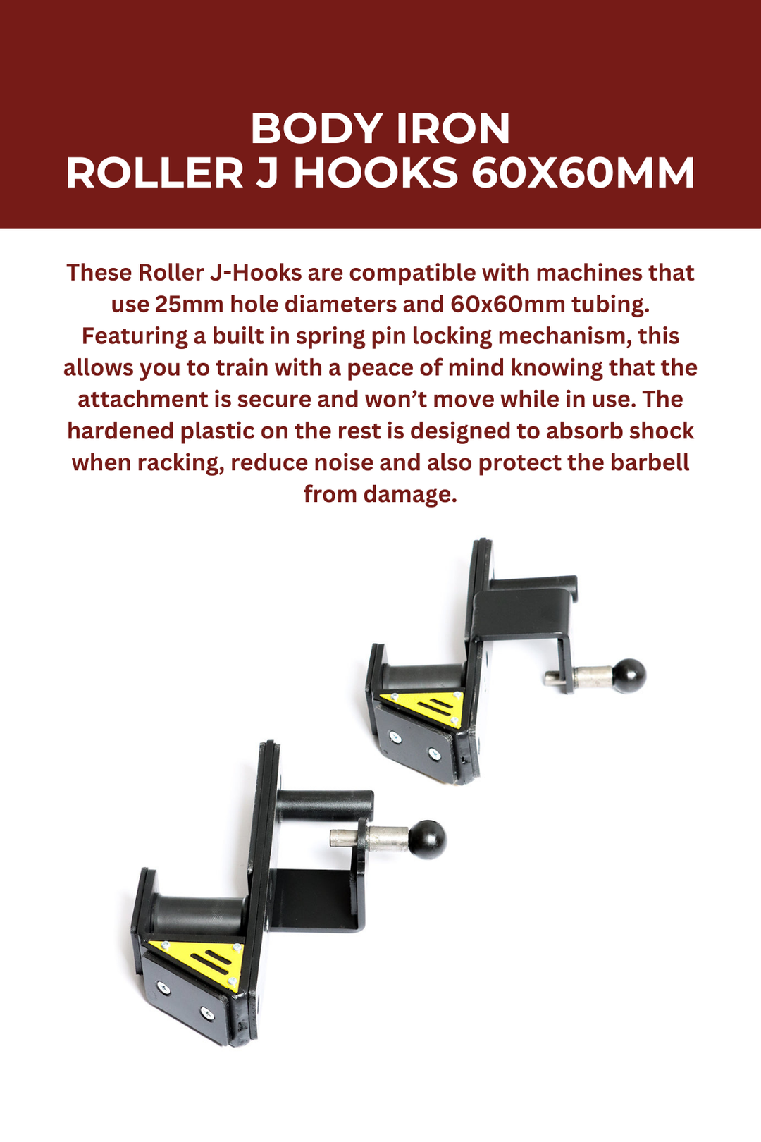 Body Iron Roller J Hooks 60x60mm