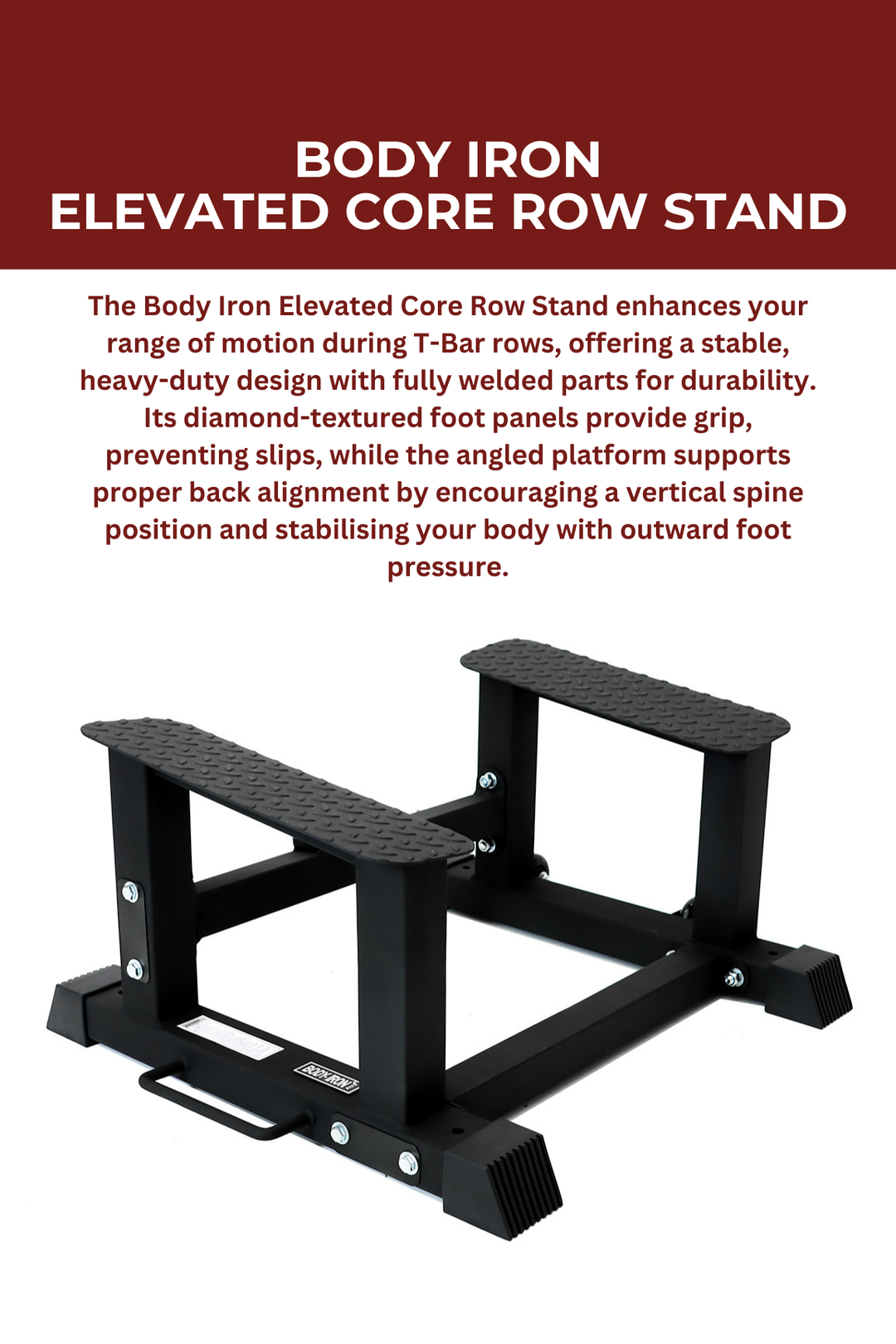 Body Iron Elevated Core Row Stand