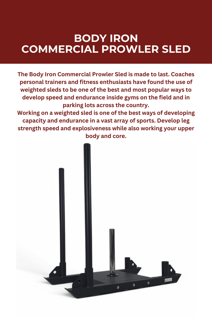 Body Iron Commercial Prowler Sled
