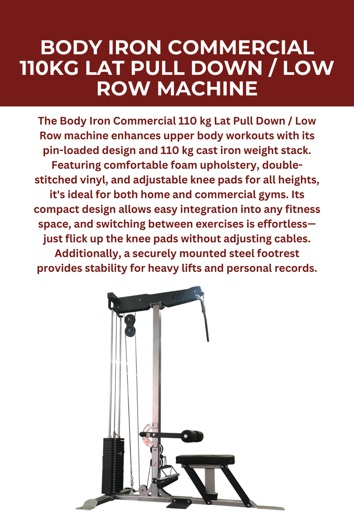 Body Iron Commercial 110kg Lat Pull Down / Low Row Machine